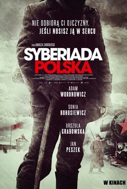 Постер фильма Польская сибириада (2013)