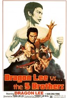 Дракон Ли против пяти братьев (1978)