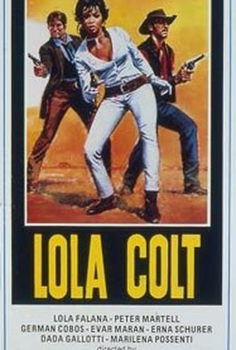 Постер фильма Лола Кольт (1967)