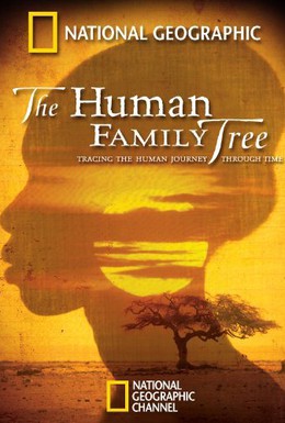 Постер фильма Родословная человечества (2009)