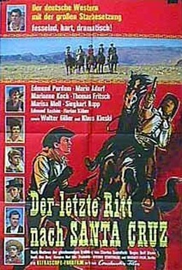 Постер фильма Последняя поездка в Санта Крус (1964)