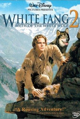 Постер фильма Белый клык 2: Легенда о белом волке (1994)