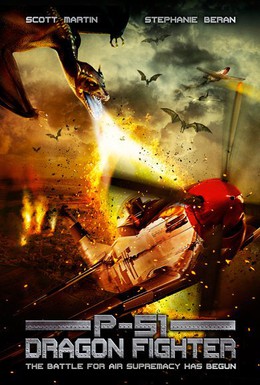 Постер фильма P-51: Истребитель драконов (2014)