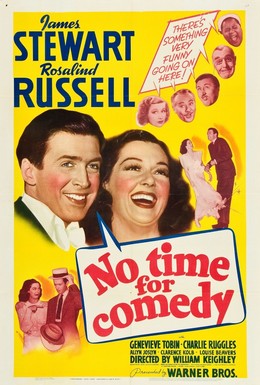 Постер фильма Нет времени на комедию (1940)