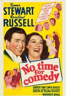 Нет времени на комедию (1940)