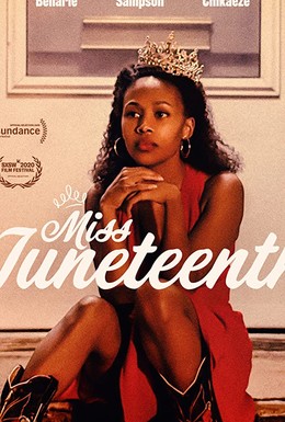 Постер фильма Miss Juneteenth (2020)