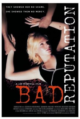 Постер фильма Плохая репутация (2005)