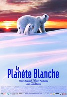 Белая планета (2006)