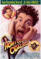 Как я попал в колледж (1989)