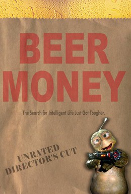 Постер фильма Деньги на пиво (2001)