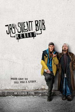 Постер фильма Джей и Молчаливый Боб: Перезагрузка (2019)