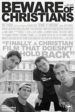 Постер фильма Берегитесь христиан (2011)