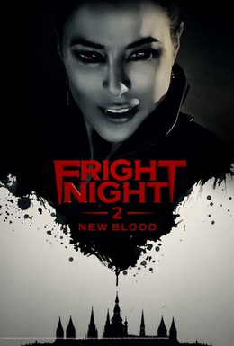 Постер фильма Ночь страха 2: Свежая кровь (2013)