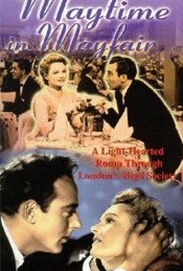 Постер фильма Maytime in Mayfair (1949)