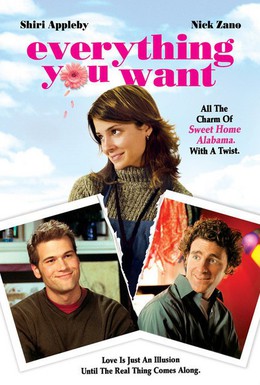 Постер фильма Все, что ты хочешь (2005)
