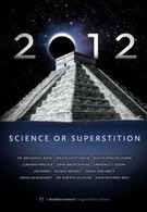 2012 - Наука или Суеверие? (2009)