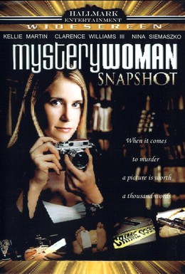 Постер фильма Таинственная женщина: Роковые снимки (2005)