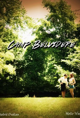 Постер фильма Camp Belvidere (2014)