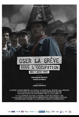 Постер фильма Забастовка во время оккупации. Май - июнь 1941 (2016)