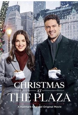 Постер фильма Рождество в Плазе (2019)