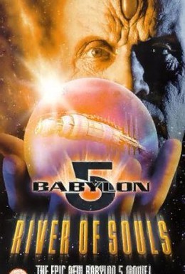 Постер фильма Вавилон 5: Река душ (1998)