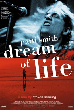 Постер фильма Патти Смит: Мечта о жизни (2008)