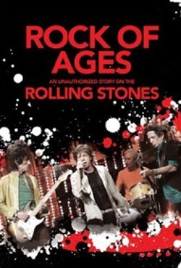 Постер фильма Rock of Ages: Rolling Stones (2008)