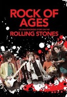 Rock of Ages: Rolling Stones (2008)