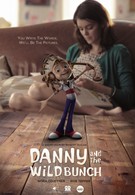 Дэнни и дикая банда (2014)