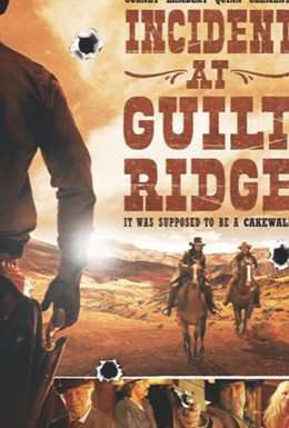 Постер фильма Incident at Guilt Ridge (2020)