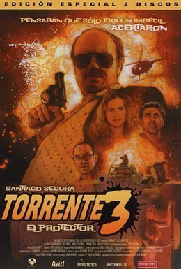 Постер фильма Торренте 3: Защитник (2005)