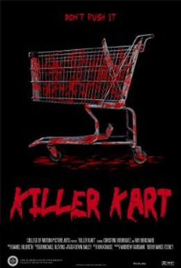 Постер фильма Тележка-убийца (2012)