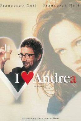 Постер фильма Я люблю Андреа (2000)