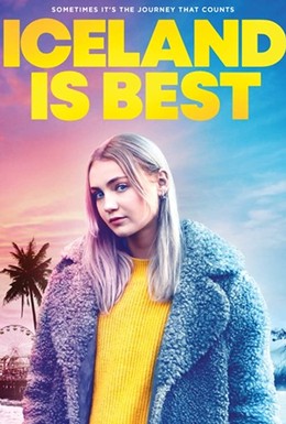 Постер фильма Iceland Is Best (2020)