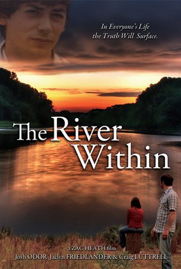 Постер фильма Река внутри (2009)