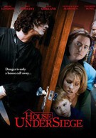 Дом в осаде (2010)