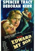 Эдвард, мой сын (1949)
