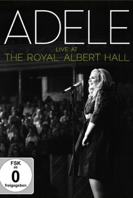 Постер фильма Адель: Концерт в Королевском Альберт-Холле (2011)