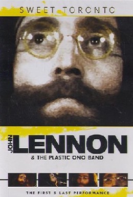 Постер фильма John Lennon and the Plastic Ono Band: Sweet Toronto (1971)
