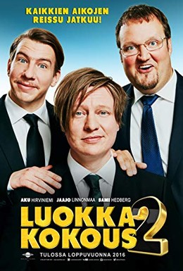 Постер фильма Luokkakokous 2 (2016)
