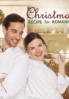 A Christmas Recipe for Romance (2019)