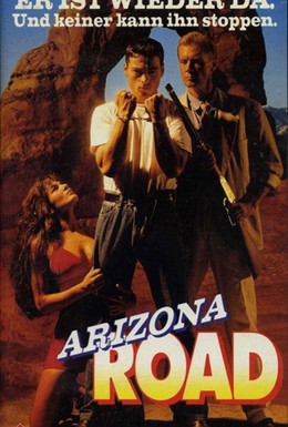 Постер фильма Дорога на Аризону: Побег из Кайента (1991)