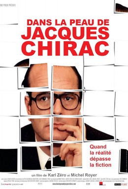 Постер фильма В шкуре Жака Ширака (2006)