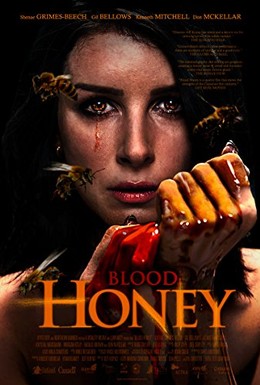 Постер фильма Кровавый мёд (2017)