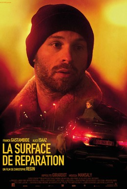 Постер фильма La surface de réparation (2017)