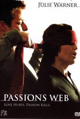 Постер фильма Паутина страсти (2007)