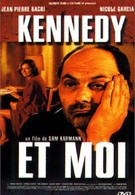 Кеннеди и я (1999)