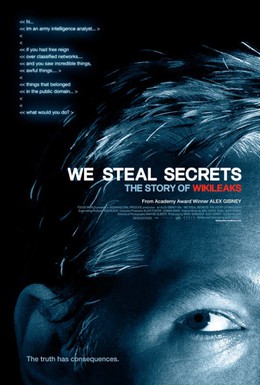 Постер фильма Мы крадем секреты: История WikiLeaks (2013)