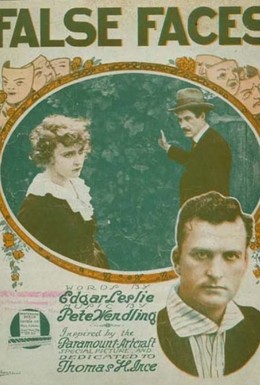 Постер фильма Ненастоящие лица (1919)