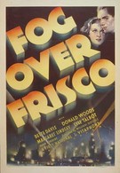 Туман над Фриско (1934)